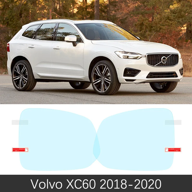 Для VOLVO XC60 2009~ полное покрытие противотуманная пленка зеркало заднего вида противотуманные наклейки "фильмы" аксессуары RDesign 2010 2013 - Название цвета: Volvo XC60 2018-2020