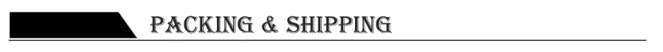 3Packing & Shipping