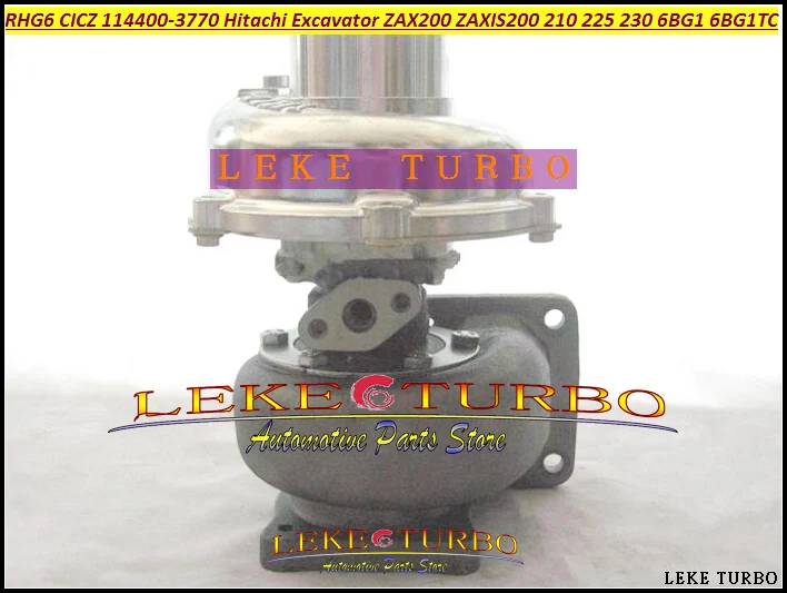 

RHG6 CICZ 1144003770 114400-3770 VA570031 114400-3770 Turbo For HITACHI ZAXIS 200 210 225 230 ZAX200 EXCAVATOR 6BG1T 6BG1-TC