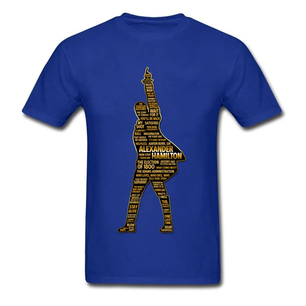 Alexander Hamilton Dominant Cool Tops Tees O-Neck Summer/Fall All Cotton Short Sleeve T Shirts for Men Birthday Tee Shirt Alexander Hamilton blue