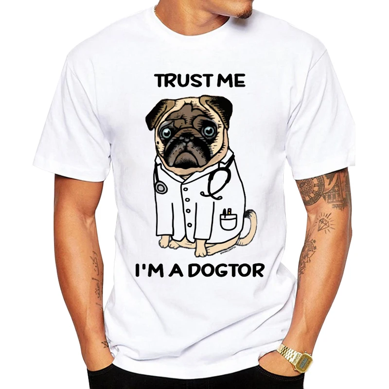 Футболка с забавным надписью Trust Me I'm a Dogtor Pug летняя футболка на заказ