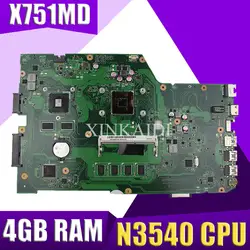 XinKaidi X751MD материнской rev2.0-N3540 4 ГБ для ASUS k751M K751MA X751MA R752M Материнская плата ноутбука X751MD плата 100% тестирование