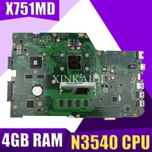 XinKaidi X751MD материнская плата rev2.0-N3540 4 ГБ для ноутбука ASUS k751M K751MA X751MA R752M Материнская плата ноутбука X751MD материнская плата 100% тестирование