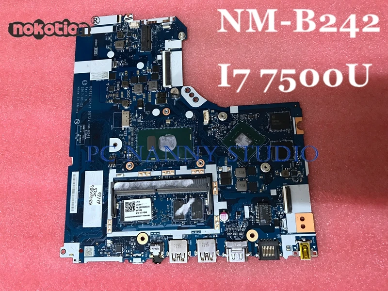 

NOKOTION DG421 DG521 DG721 NM-B242 Mainboard for Lenovo IdeaPad 320-15ISK 15.6" Notebook I7 7500U 2.70 GHz DDR4 motherboard