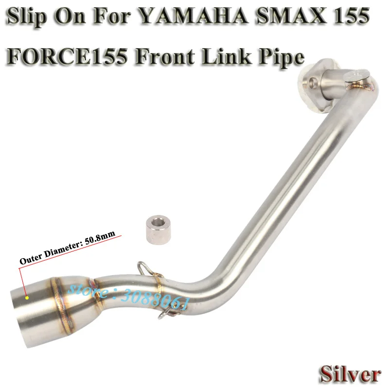 Слипоны для Yamaha SMAX155 FORCE155 SMAX 155 Motorycle выхлопных газов Escape изменение мотоцикл спереди подключения трубы ссылку без глушитель - Цвет: Silver