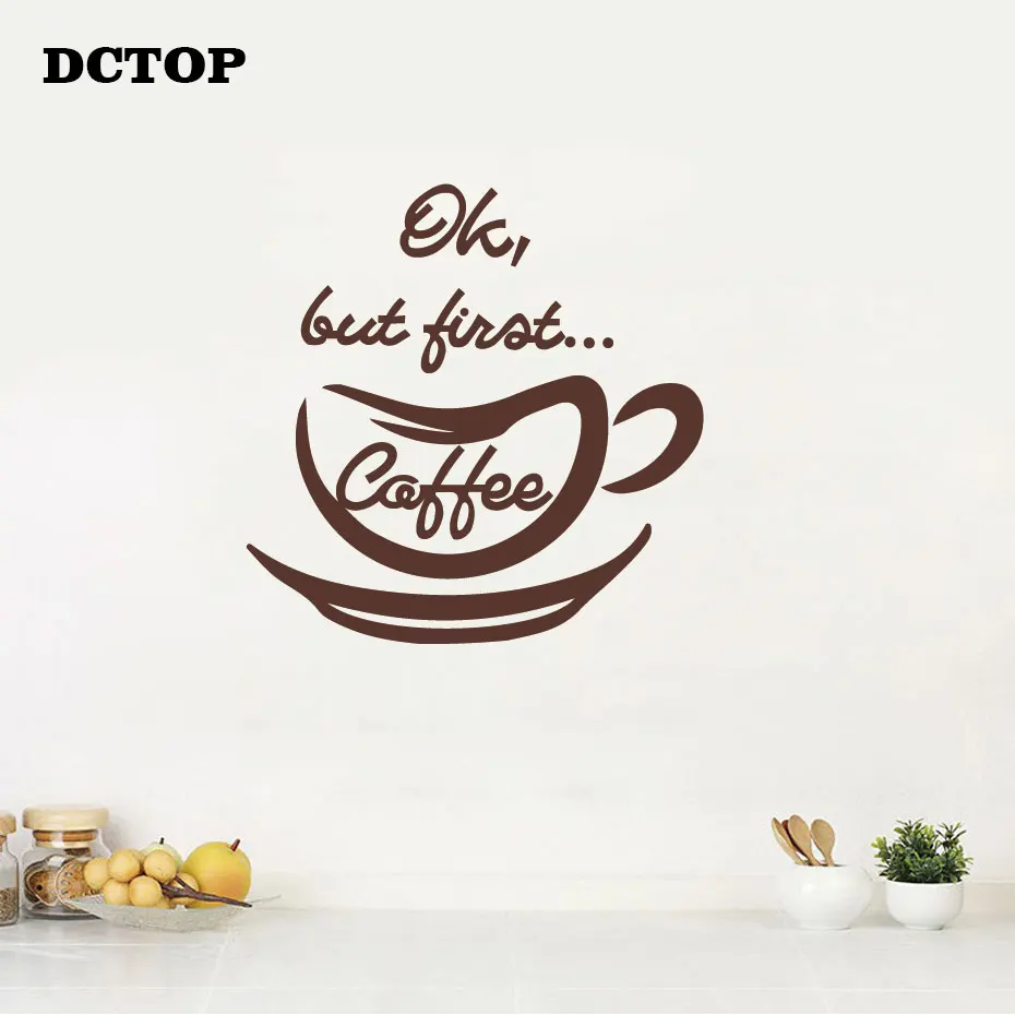 

Ok But first Coffee Quote Wall Sticker Modern DIY Vinyl Decal Removable Home Decor for Kitchen Coffer Bar Store Wall Art Murals
