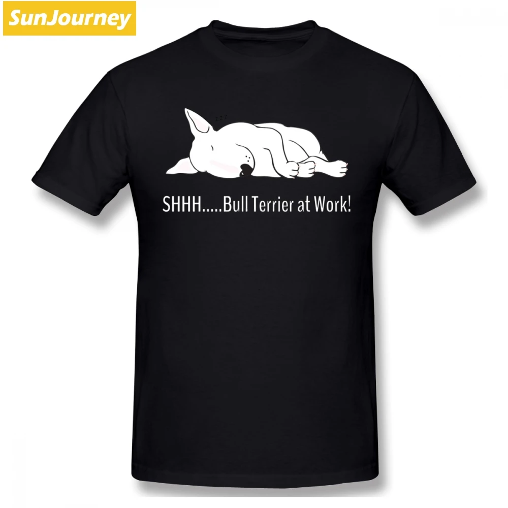 

Bull Terrier At Work Men T Shirt Hip Hop Car-styling Big Size O-neck Cotton Short Sleeve Custom Men's Shirts