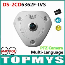 HIK fisheye IP camera DS-2CD6362F-IVS 6MP POE Sercurity CCTV IP camera Built in Mic&Speaker 360 PTZ IP Camera with IR 15M onvif