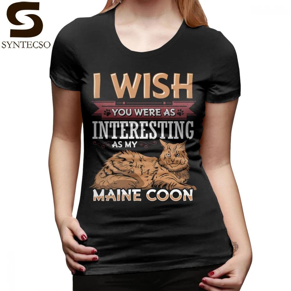 

Maine Coon Kittens T-Shirt Maine Coon Cat Quotes T Shirt Short Sleeve Graphic Women tshirt Black Large size Ladies Tee Shirt