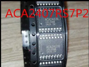 

10PCS ACA2407 ACA2407R ACA2407RS7P2 SOP-16