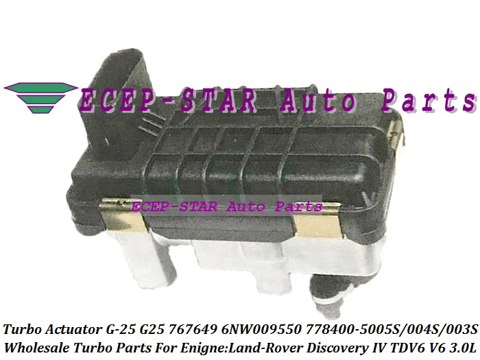 Turbo Actuator G-25 G25 767649 6NW009550 778400 778400-5004S 778400-5003S 778400-0005 778400-0004 For Jaguar XF 3.0L D 275HP V6  (1)