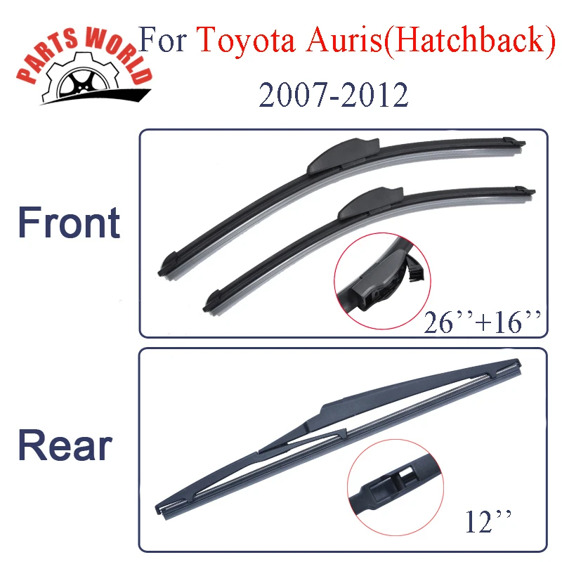For Toyota Auris Hatchback 2007-2012 Front rear Wiper blades U-Hook 26" 16" 12"