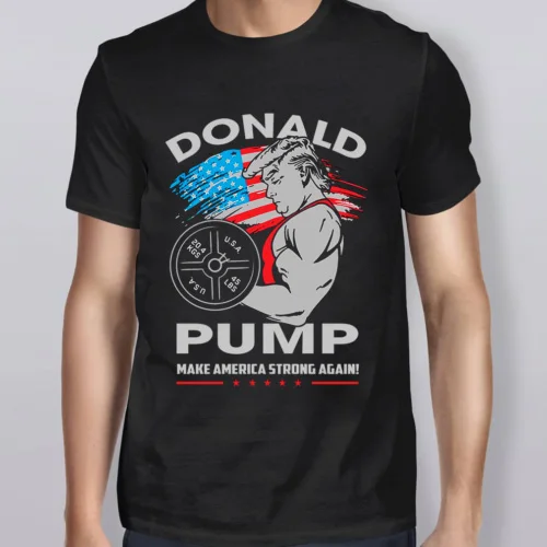 Donald Pump Make America Strong Again Very Popular Style T-Shirt Men Slim Fit Cotton High-Quality Movie T Shirts | Мужская одежда