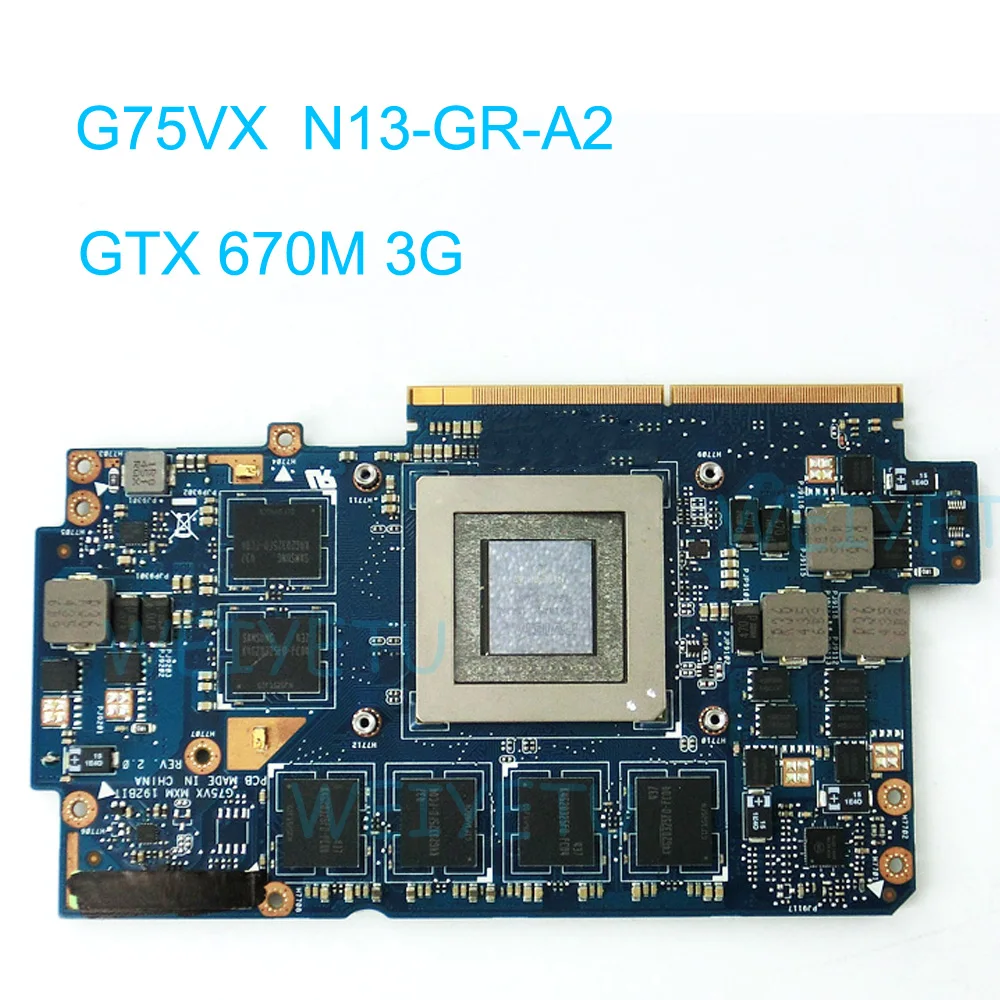 

G75VX Video Card Graphics Board For ASUS G75V G75VX 3GB GTX670M Highest Configuration N13E-GR-A2 Graphic Card GDDR5