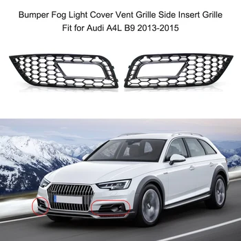

Car Accessories Bumper Fog Light Cover Vent Grille Side Insert Grille Fit for Audi A4L B9 2013-2015