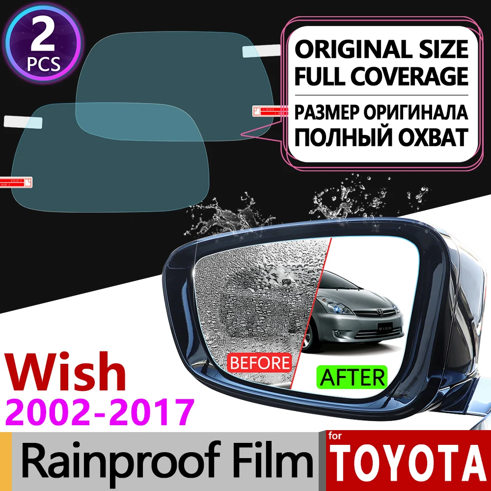 

for Toyota Wish 2003 - 2017 10 20 AE10 AE20 Anti Fog Film Rearview Mirror Rainproof Anti-Fog Films Accessories 2009 2010 2016