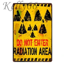 [Kelly66] Не входите в область радиации держать вне металлический знак Олово плакат домашний Декор Бар настенная живопись 20*30 см размер y-1731