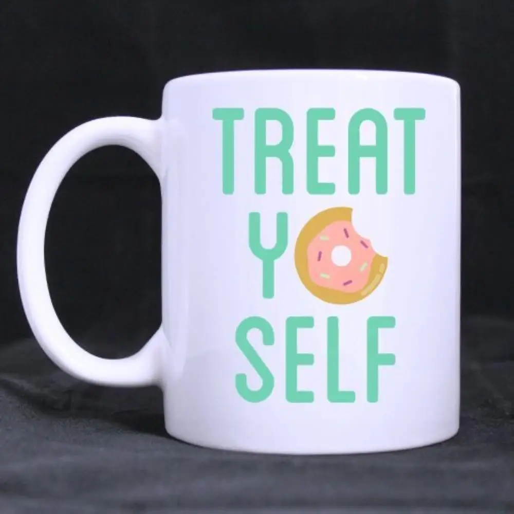 

Mug Coffee Cup Porcelain Tea Mug with handle"Treat Yo Self" Ceramic 11 Oz,White