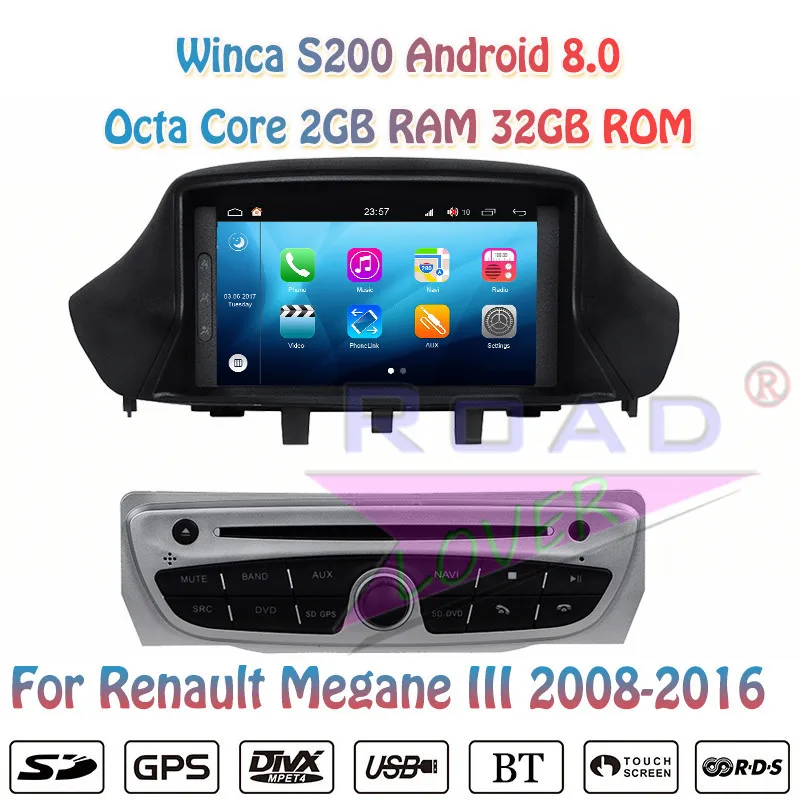 Автомобильный DVD-плеер Winca S200 Android 8 0 для Megane 2008 2009 2010 2011 2012 2013 2014 2015 2016 стерео GPS