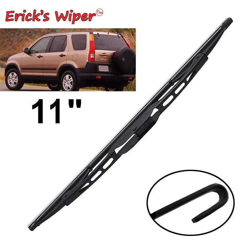 Erick's Wiper 11" Rear Wiper Blade For Honda CR V CRV MK1 MK2 2000 2006