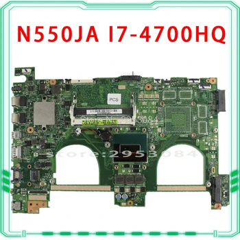 

N550JA Motherboard i7-4700HQ DDR3L For Asus N550JA N550JV Laptop motherboard N550JA Mainboard N550JA Motherboard test 100% OK