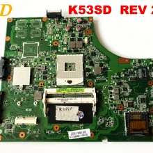 Для ASUS K53SD Материнская плата ноутбука K53SD REV 2,3 протестирована хорошая