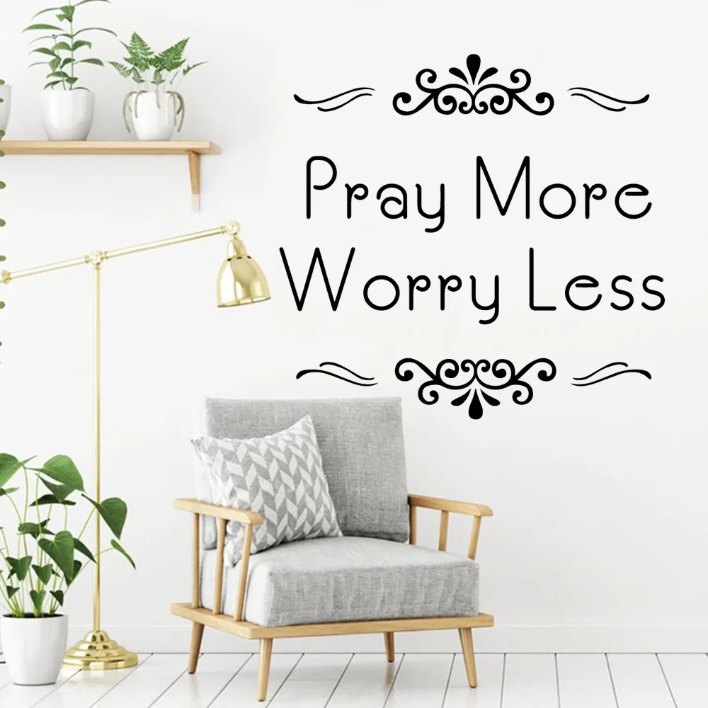 

Drop Shipping pray more worry less Wall Sticker Home Decor Decoration For Baby's Rooms Nordic Style Home Decoration muursticker