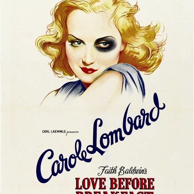 Love Before Breakfast Carole Lombard 1936 Movie Poster Masterprint (11 x 17)