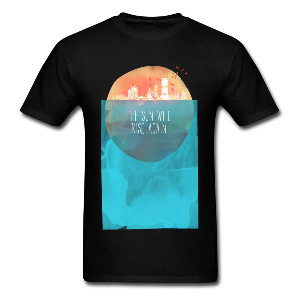 The Sun Will Rise Again Crewneck Top T-shirts Summer Tees Short Sleeve Hip Hop Pure Cotton Slim Fit Sweatshirts Funny Mens The Sun Will Rise Again black