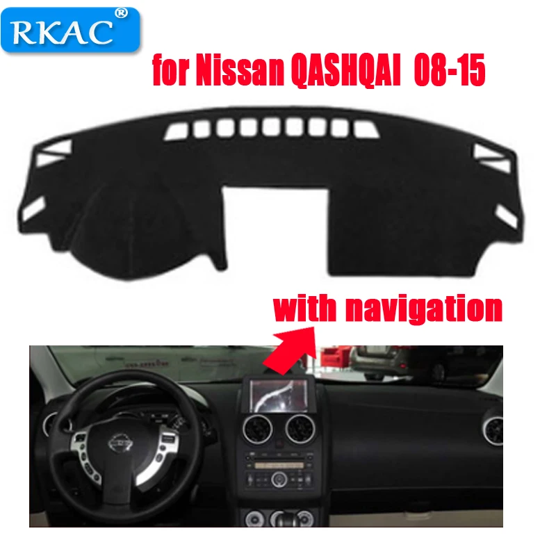 RKAC крышка приборной панели автомобиля коврик для Nissan QASHQAI с навигацией 2008- левосторонний dashmatt pad dash Чехлы аксессуары