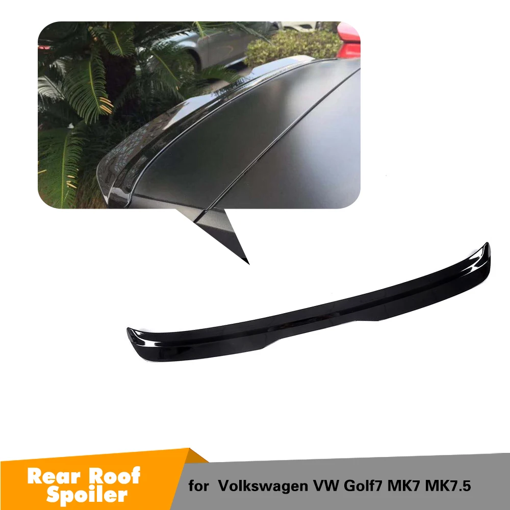 

For Volkswagen VW GOLF MK7 VII 7 7.5 Rline 2014 - 2019 ABS Rear Roof Window Spoiler Wing Boot Lip