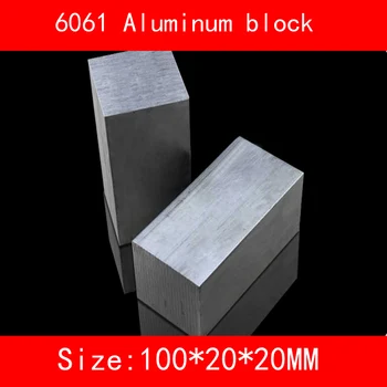 

6061 aluminum block size 100*20*20mm AL Metal silver color 1 pcs