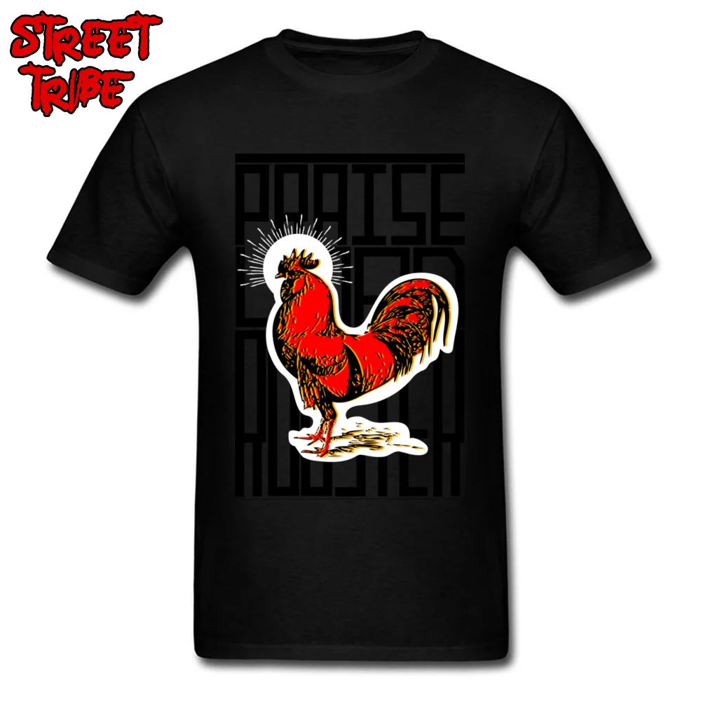 Praise Lord Rooster 100% Cotton Tops & Tees for Male Printed Tshirts 2018 Hot Sale Round Neck Clothing Shirt Short Sleeve Praise Lord Rooster black