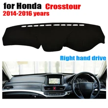 Приборной панели автомобиля чехлы для Honda Crosstour до правым тире охватывает тире мат авто Dashboard аксессуары