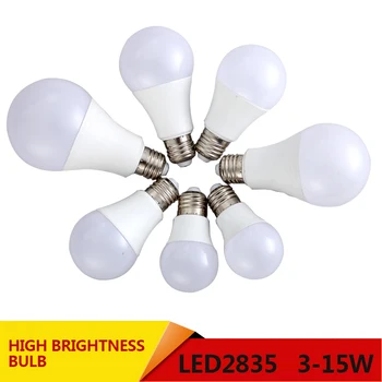 

LED Bulb Lamp Smart IC E27 1W 3W 5W 7W 9W 12W 15W 220V LED Lampada Ampoule Bombilla High Brightness LED Light SMD2835