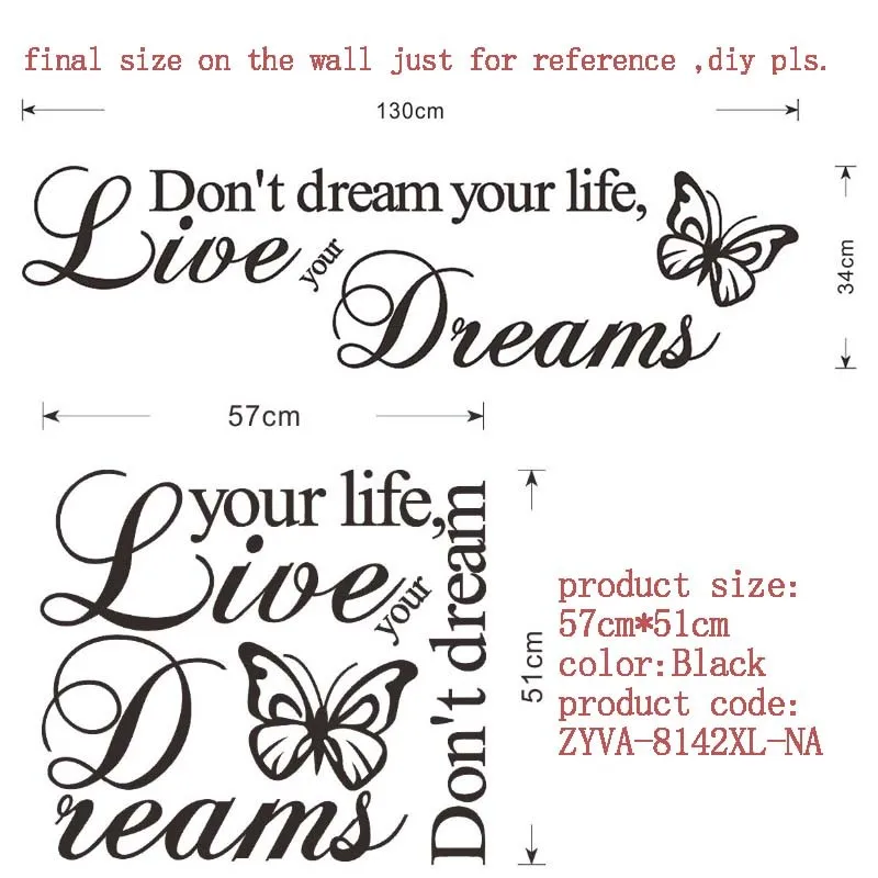 Don'T Dream Your Life Wall Sticker XX8142XL