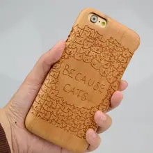 Because Cat Hard Case Cell Phone Covers For iphone 6 6S 6Plus 7 7 Plus Wooden Bamboo Phone Covers