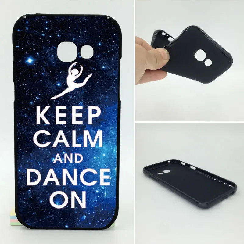 Keep Calm Dance On Phone Cases Soft TPU For Samsung Galaxy 2017 A5 A7