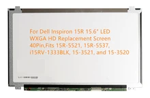 For Dell Inspiron 15R 15.6″ LED WXGA HD Replacement Screen 40Pin, Fits 15R-5521, 15R-5537, i15RV-1333BLK, 15-3521, and 15-3520