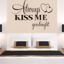Always Kiss Me goodnight стена этикета стены Надписи Искусство Наклейка Настенная «Слова» Декорации для свадьбы гостиной HX0730