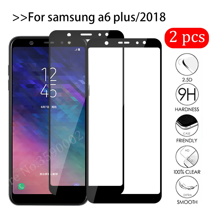 

2pcs/lot Tempered Glass For Samsung A6 2018 Screen Protector Film on For Samsung Galaxy A6 Plus 2018 A6+ A605F A6Plus A 6 Cover