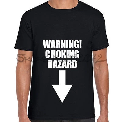 

WARNING CHOKING HAZARD PRINTED MENS TSHIRT FUNNY EXPLICIT ADULT JOKE TEE NOVELTY