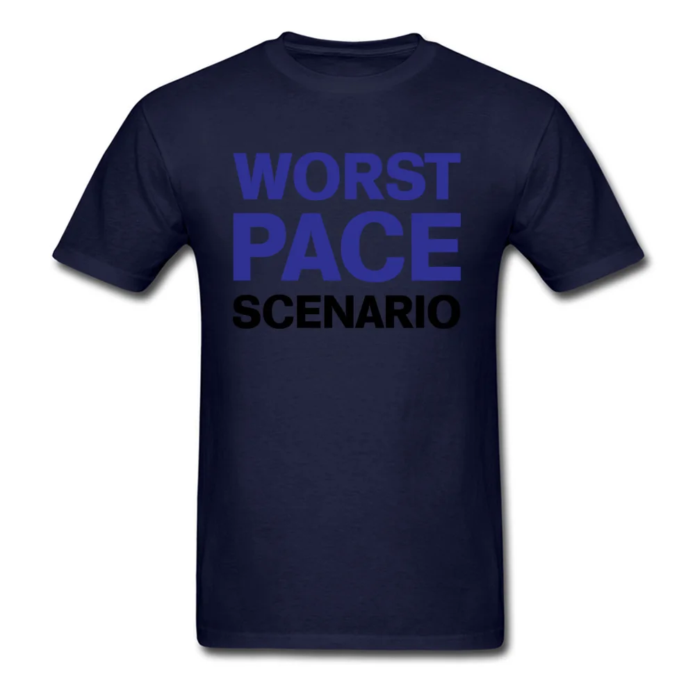 Tops T Shirt Worst Pace Scenario Clothing Shirt ostern Day Cute Custom Short Sleeve 100% Cotton O-Neck Male T Shirts Custom Worst Pace Scenario navy