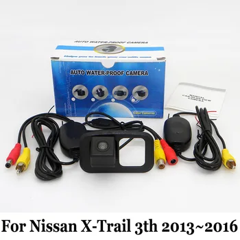 

Car Rearview Camera For Nissan X-Trail 3th 2013~2016 / RCA AUX Wire Or Wireless / HD Night Vision Rear View Parking Camera