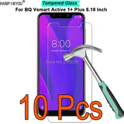 10 шт./партия для BQ Vsmart Active 1 + Plus 6,18 "9 H твердость 2.5D ультратонкая закаленная стеклянная пленка защитная пленка для экрана