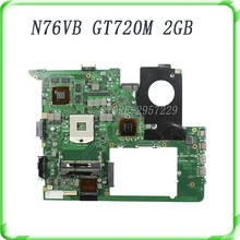 For ASUS N76VJ N76VB N76VZ N76VM N76V REV:2.0 Laptop Motherboard 2GB USB3.0 N14P-GE-OP-A2 GT720M fully tested & working perfect