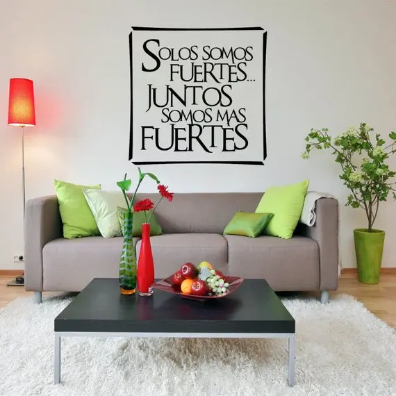 Spanish Quote Solos Somos Fuertes Juntos Somos Mas Fuertes Alone We Are