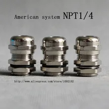 Кабель вводы 1 шт. американская система NPT1 / 4 никель-медных латунь водонепроницаемый разъемы применить к кабеля 3- 6.5 мм