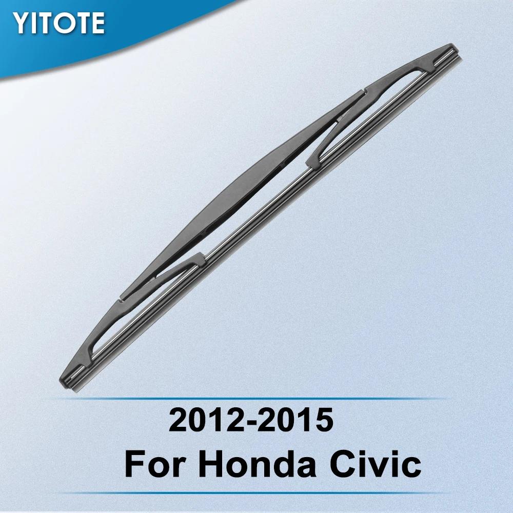 Задний стеклоочиститель YITOTE для Honda Civic 2012 2013 2014 2015 | Автомобили и мотоциклы