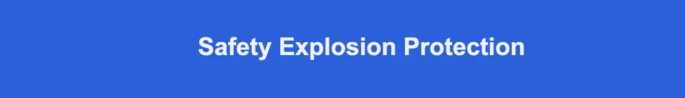 Safety explosion protection 